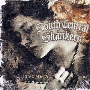 South Central Skankers "Insomnia" CD
