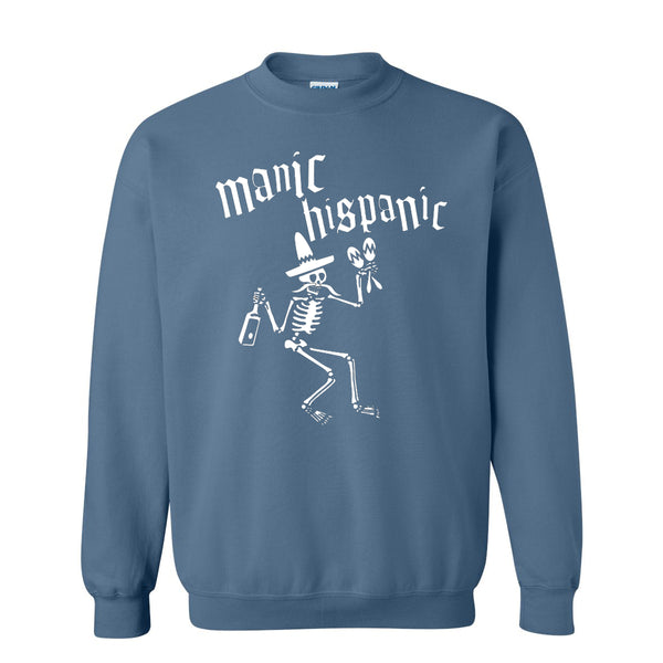 Manic Hispanic "Mommy's" Crewneck Pullover