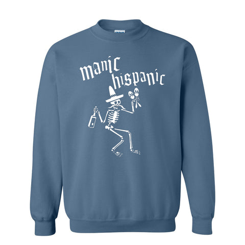Manic Hispanic "Mommy's" Crewneck Pullover