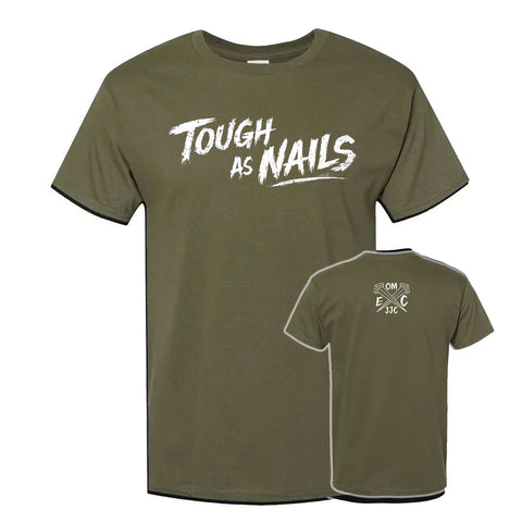 Tough As Nails Benefit Shirt (Green) PRE ORDER