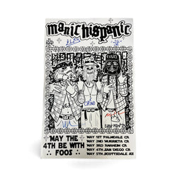 Manic Hispanic Signed Tour Poster 2024