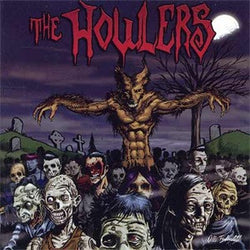 The Howlers "Follow The Wolf" CD