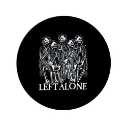 Left Alone "5 Skeletons" Pin