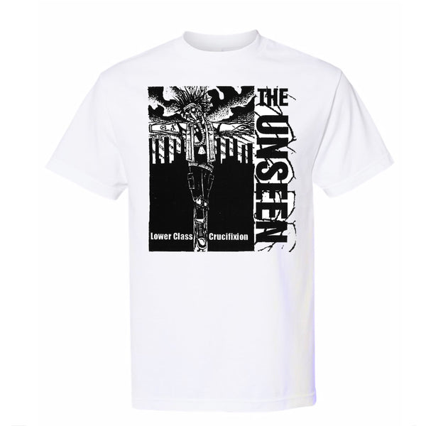 The Unseen "Lower Class Crucifixtion" White Shirt