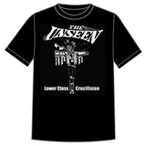 The Unseen "Lower Class Crucifixtion" Shirt
