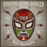 Voodoo Glow Skulls Tribute "Puro Desmadre" CD