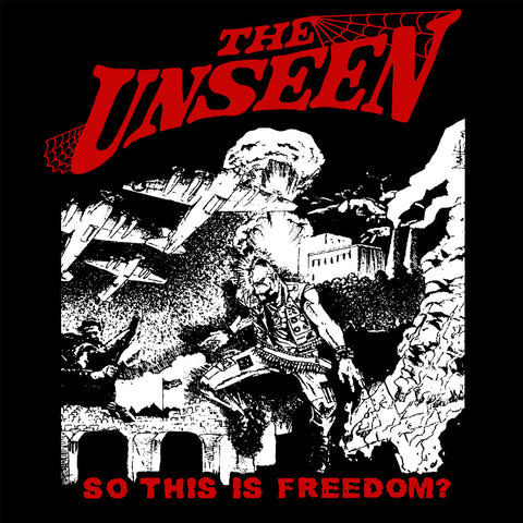 The Unseen "So This is Freedom?" Back Patch